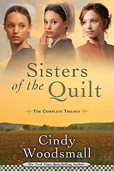 Sisters of the Quilt: The Complete Trilogy