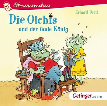 Die Olchis und der faule König