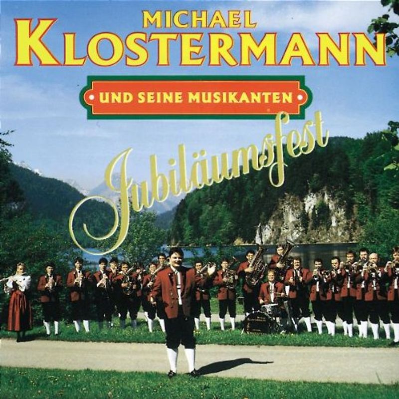 Michael Klostermann - Jubiläumsfest