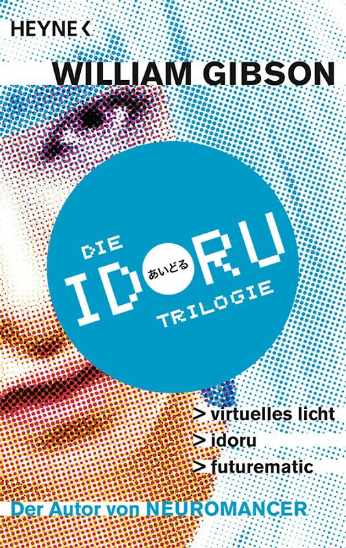 Idoru-Trilogie