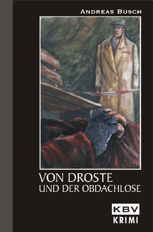 Von Droste und der Obdachlose