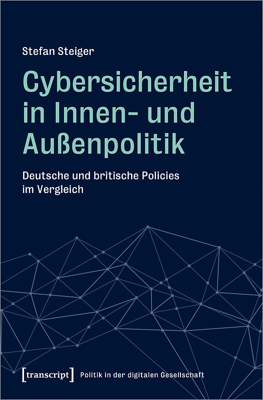 Cybersicherheit in Innen- und Außenpolitik