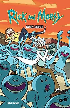 Rick and Morty Book Seven