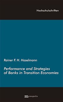 Performance and Strategies of Bank in Transition Economies