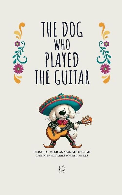 The Dog Who Played the Guitar