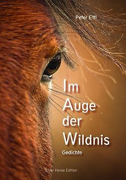 Im Auge der Wildnis