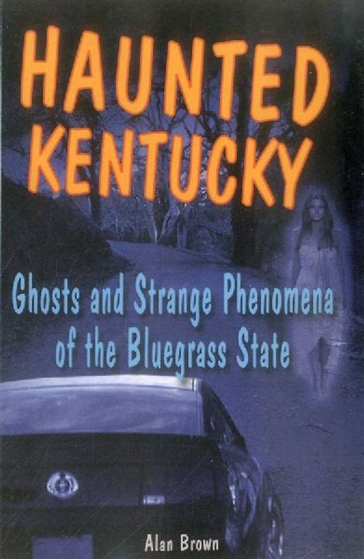 Haunted Kentucky