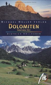 Dolomiten - Südtirol Ost
