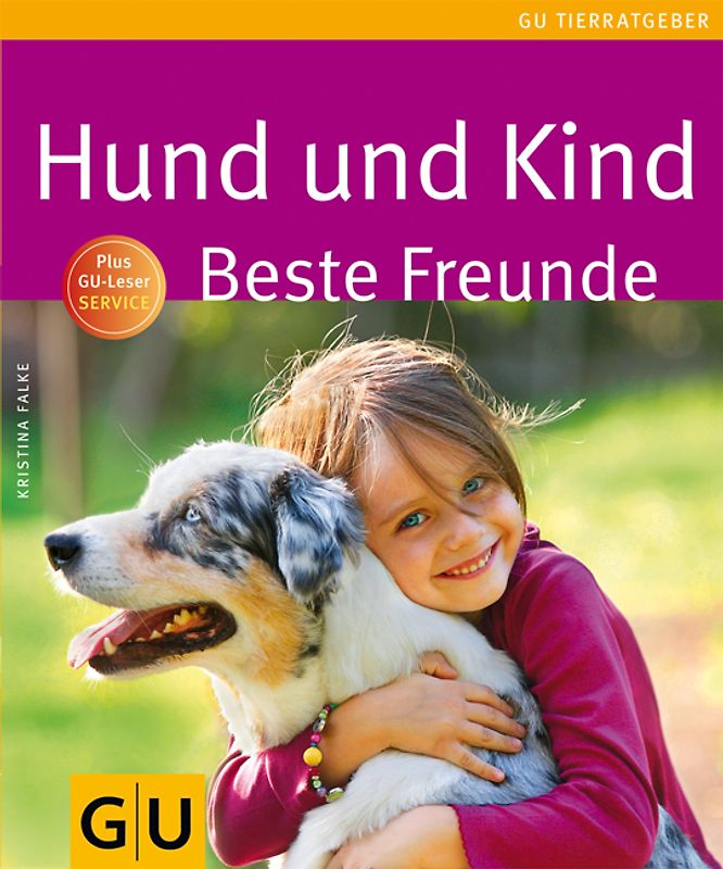 Hund und Kind - Beste Freunde