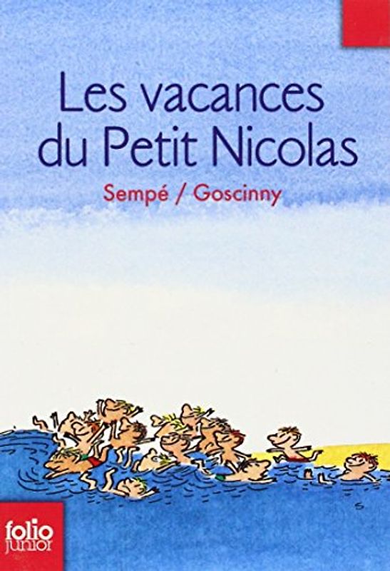Les Vacances Du Petit Nicolas (Folio Junior) - Sempe, Jean-Jacques