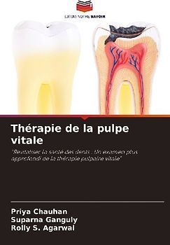 Thérapie de la pulpe vitale