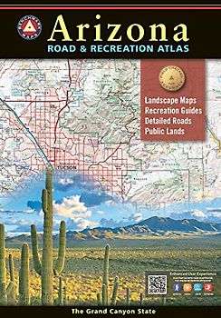 Arizona Road & Recreation Atlas 12th Edition (Benchmark)