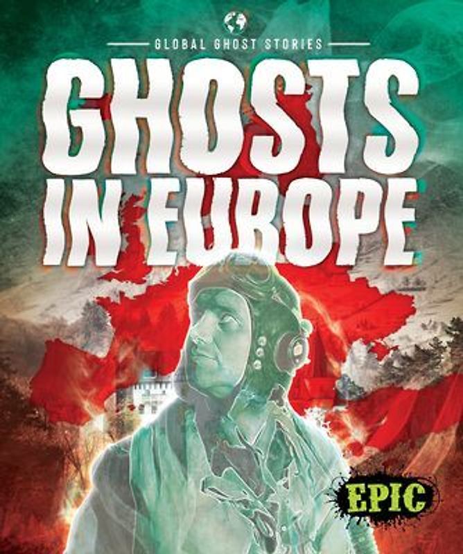 Ghosts in Europe