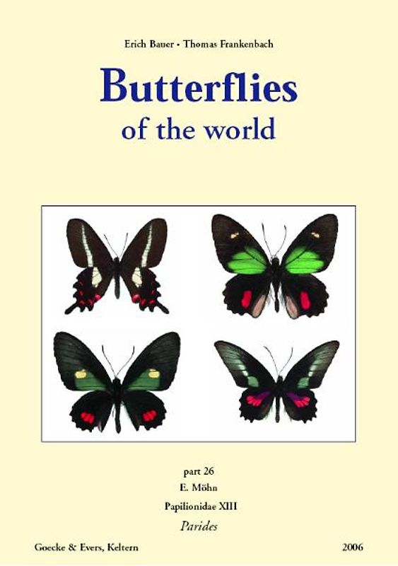 Butterflies of the World / Papilionidae XIII, Parides