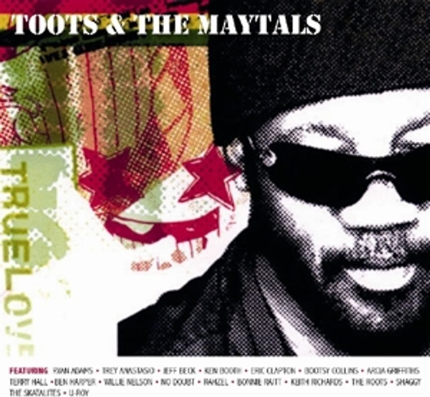 Toots & The Maytals - True Love