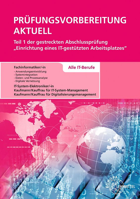 Prüfungsvorbereitung aktuell Teil 1 der gestreckten Abschlussprüfung