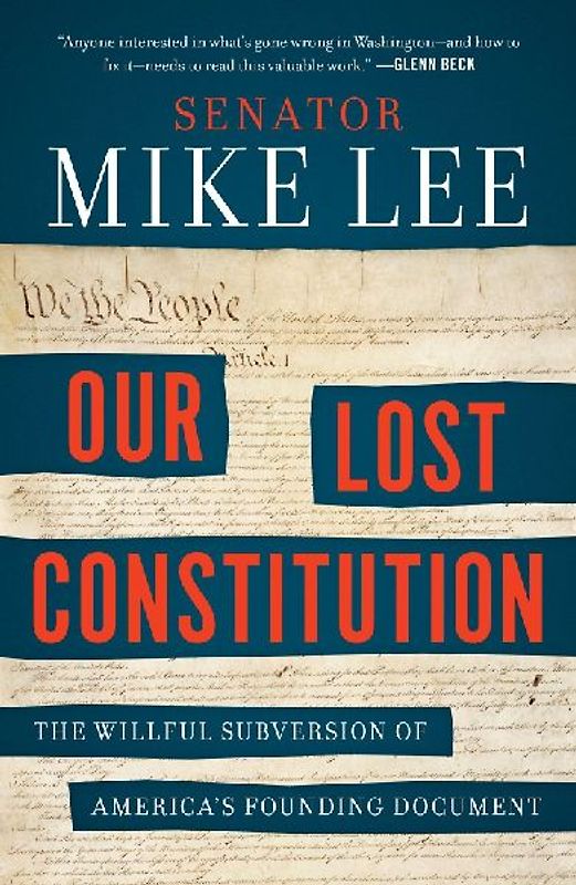 Our Lost Constitution