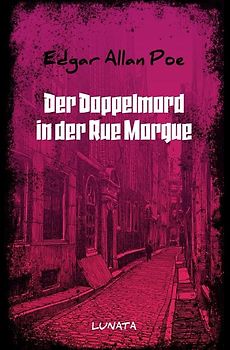 Der Doppelmord in der Rue Morgue