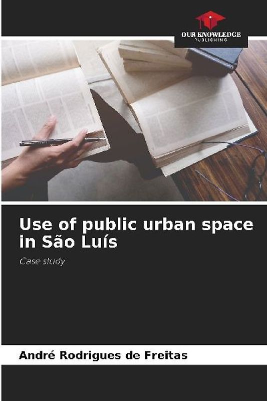 Use of public urban space in São Luís