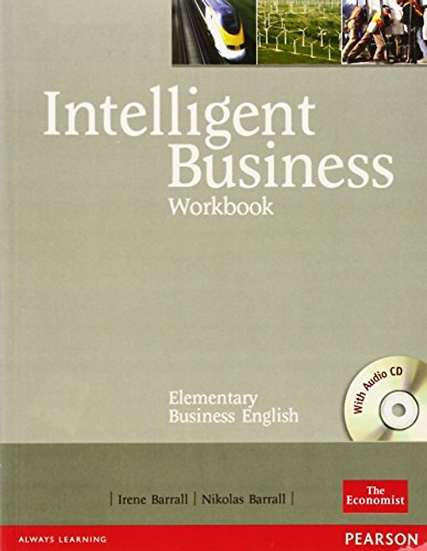Intelligent Business Elementary Workbook (with Audio CD): Elementary Business English - Irene Barrall