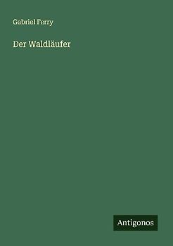 Der Waldläufer