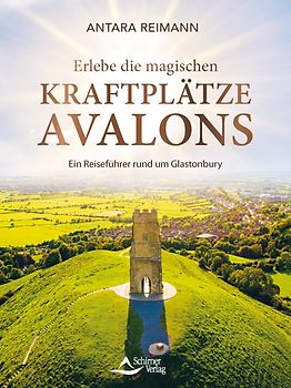 Glastonbury und Avalon