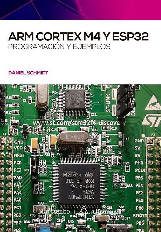 ARM Cortex M4 y ESP32 : programación y ejemplos