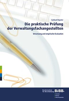 Die praktische Prüfung der Verwaltungsfachangestellten