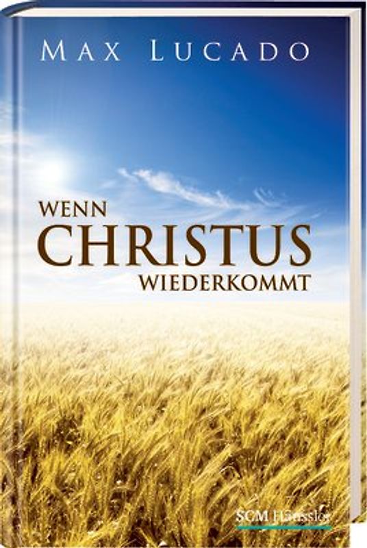 Wenn Christus wiederkommt