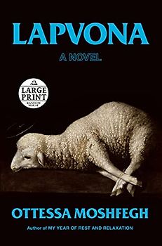 Lapvona: A Novel (Random House Large Print)