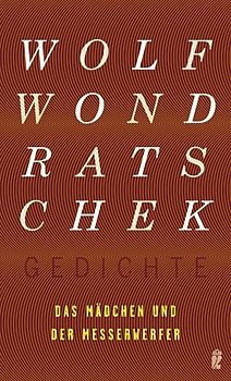 Das Mädchen und der Messerwerfer (Gedichte 7)