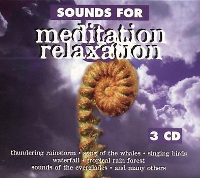 Various - Sounds for Meditation & Relaxation