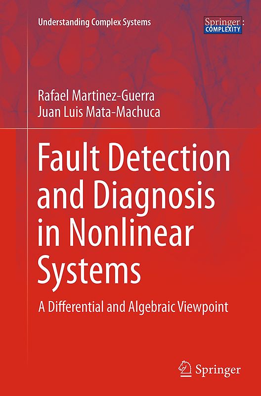 Fault Detection and Diagnosis in Nonlinear Systems