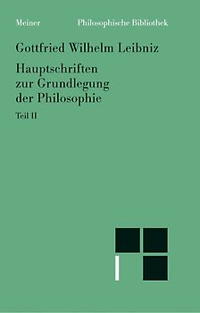 Hauptschriften zur Grundlegung der Philosophie Teil II