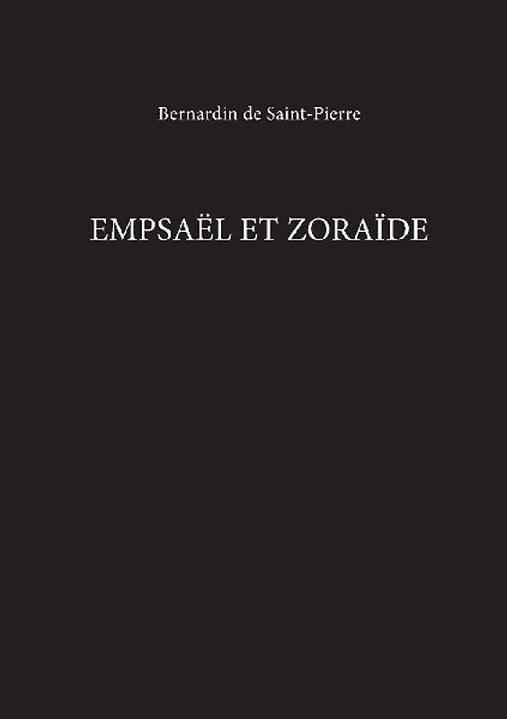 Empsaël Et Zoraïde