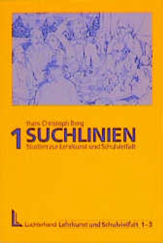 Lehrkunst und Schulvielfalt / Suchlinien