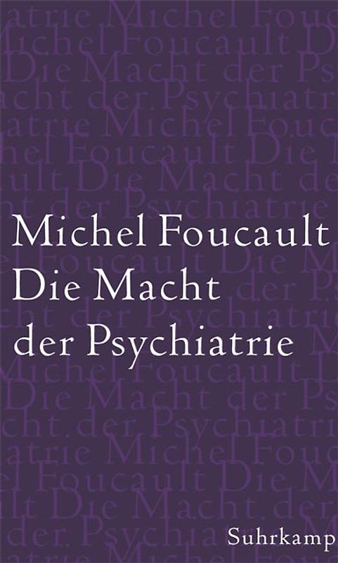 Die Macht der Psychiatrie