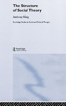 The Structure of Social Theory