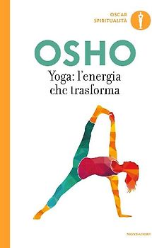 Yoga: l'energia che trasforma