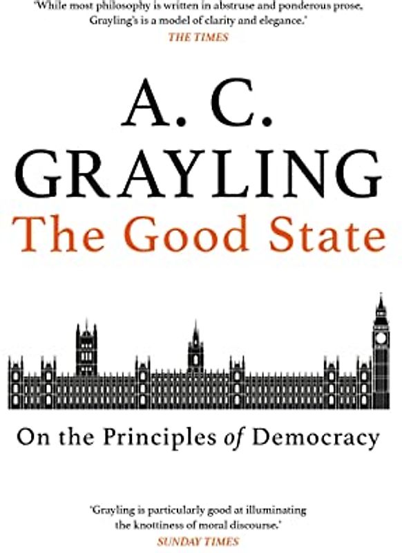 The Good State: On the Principles of Democracy