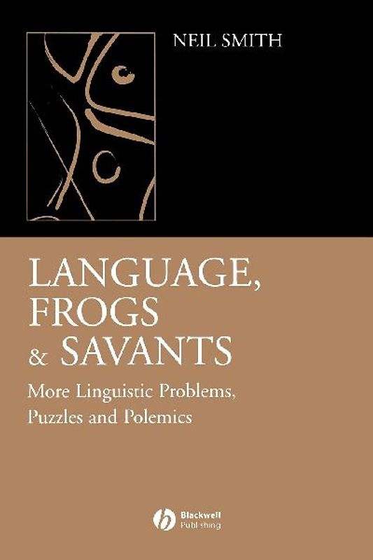 Language, Frogs and Savants