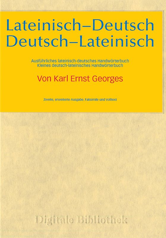 Digitale Bibliothek 69: Lateinisch-Deutsch - Ausführliches Handwörterbuch MacOS