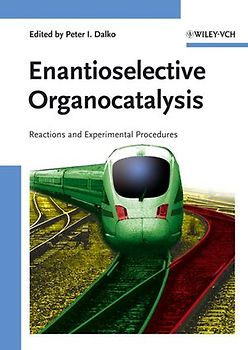 Enantioselective Organocatalysis