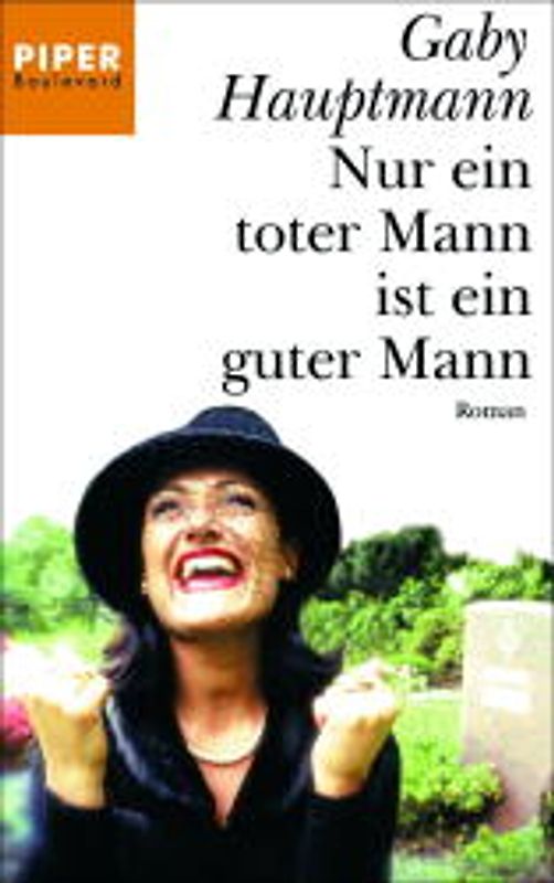 Nur ein toter Mann ist ein guter Mann