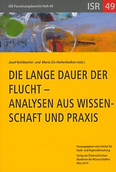 Die lange Dauer der Flucht ‒ Analysen aus Wissenschaft und Praxis