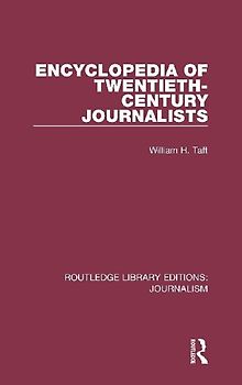Encyclopedia of Twentieth Century Journalists