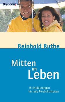 Mitten im Leben