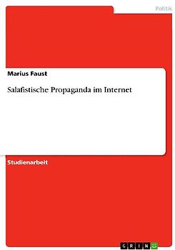 Salafistische Propaganda im Internet