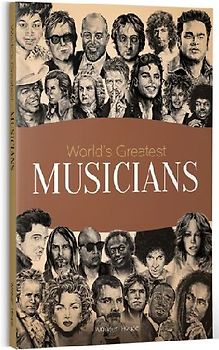 World's Greatest Musicians