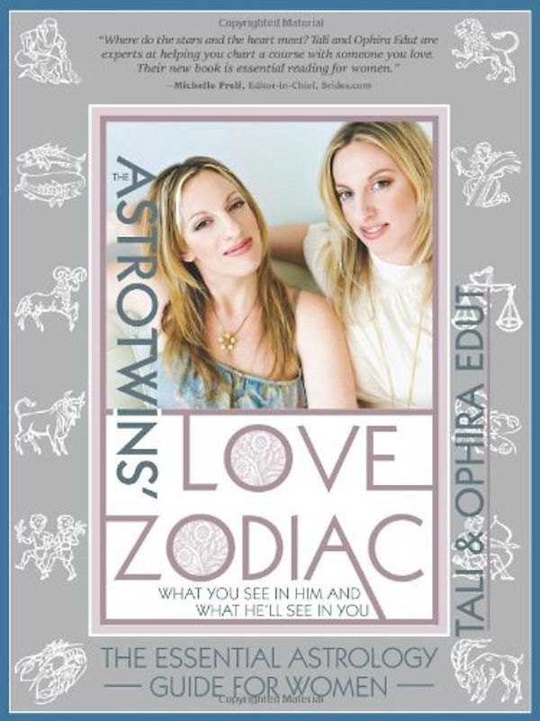 The Astrotwins' Love Zodiac